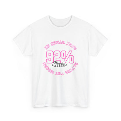 On break from saving the world Unisex Heavy Cotton Tee - 92% Club